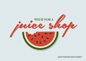 Denglisch Spruch - juice shop