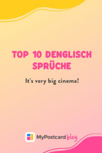 Top Denglisch Sprüche - Pinterest