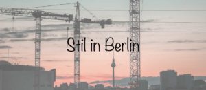 Top Berlin Blogs ranking - Stil in Berlin