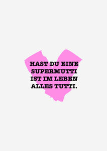 Eine liebe Muttertagskarte mit Muttertagsspruch an die Supermutti