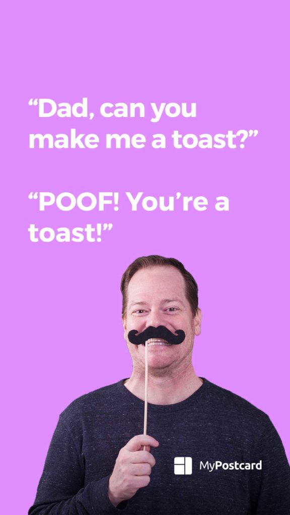 The Best Funniest Dad Jokes Make Me A Toast Mypostcard Blog