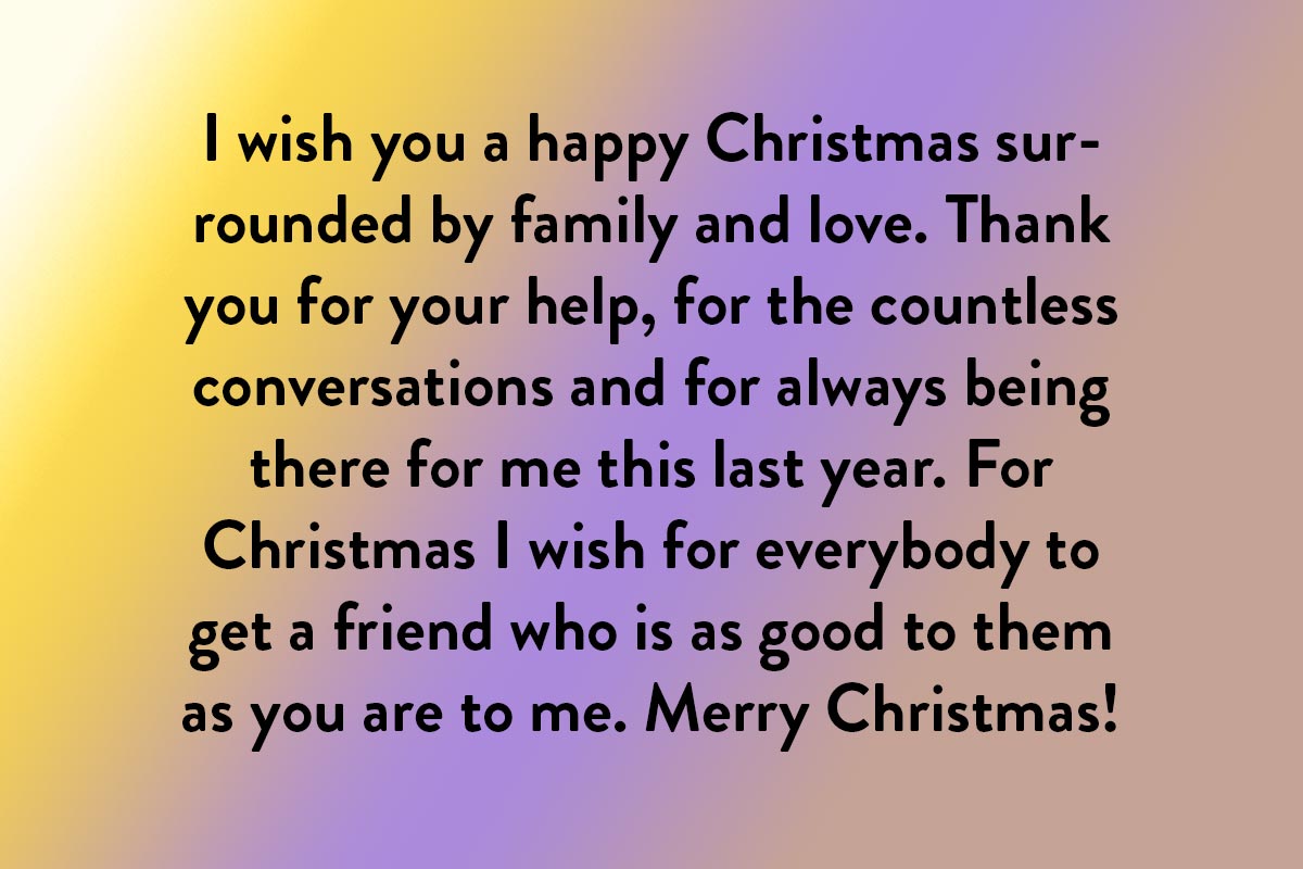 A friend like you support Christmas quote 