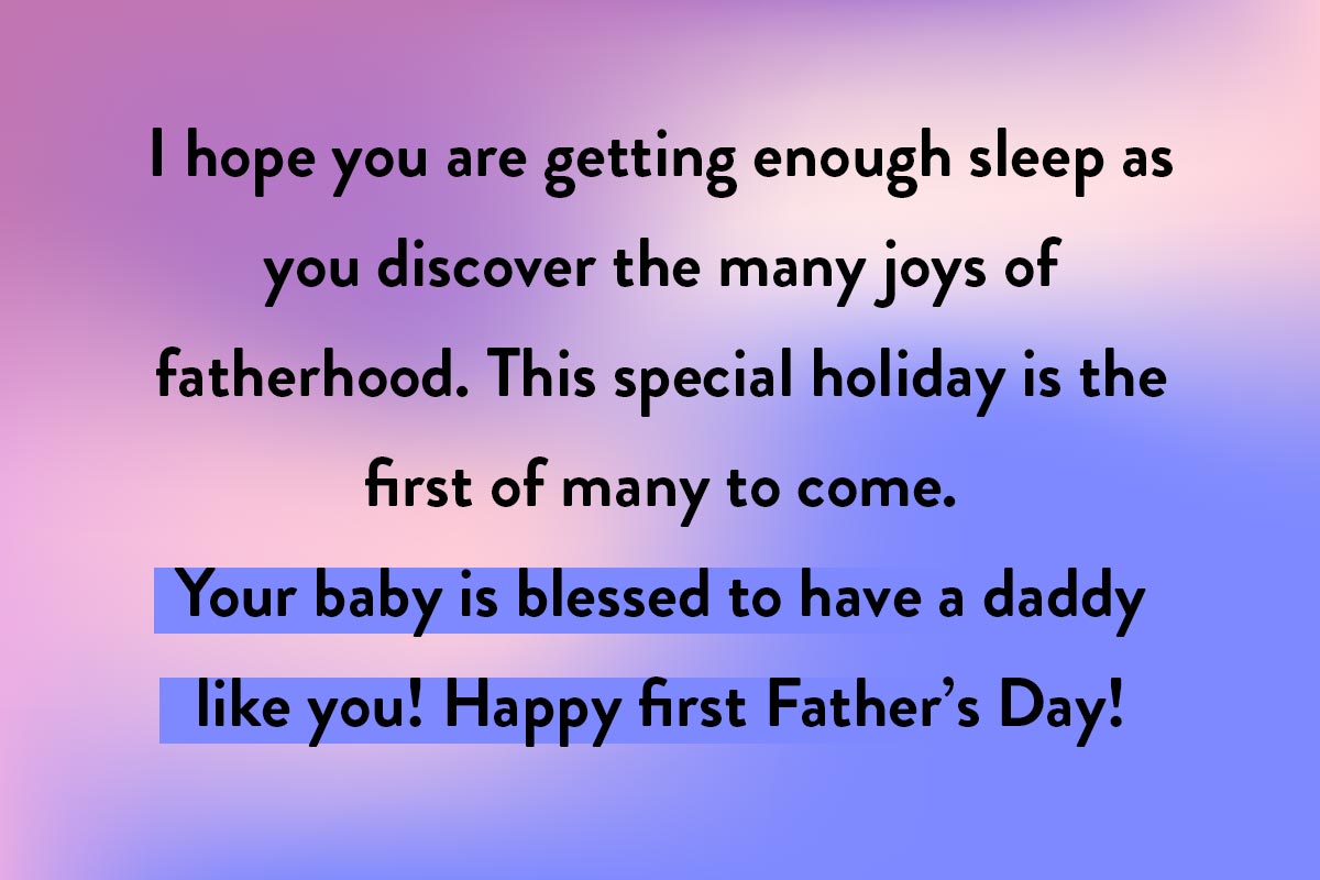 What to say in a Father's Day card to a new dad