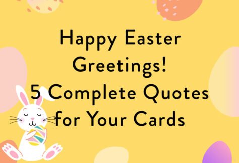 Onset lur repulsion Happy Easter Greetings: 5 Complete Quotes for Your Cards – MyPostcard Blog