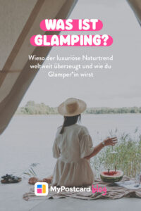 Was ist Glamping Pin