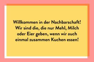 Glückwünsche zur Einweihung von neue Nachbarn