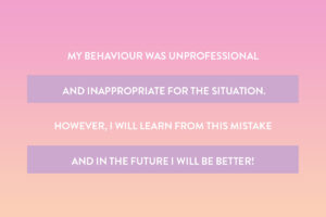 An apology message for colleagues, your boss or superior