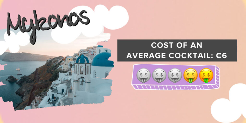 Mykonos affordability and price of a cocktail