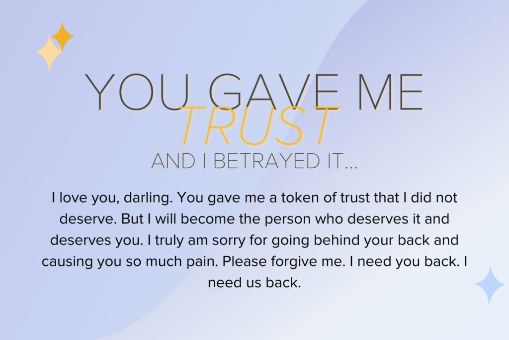 A quote about broken trust for an apology for cheating message