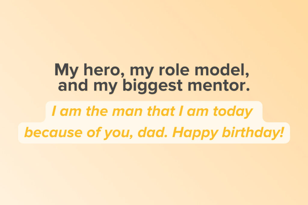 Messages for your father from a son for his birthday wishes