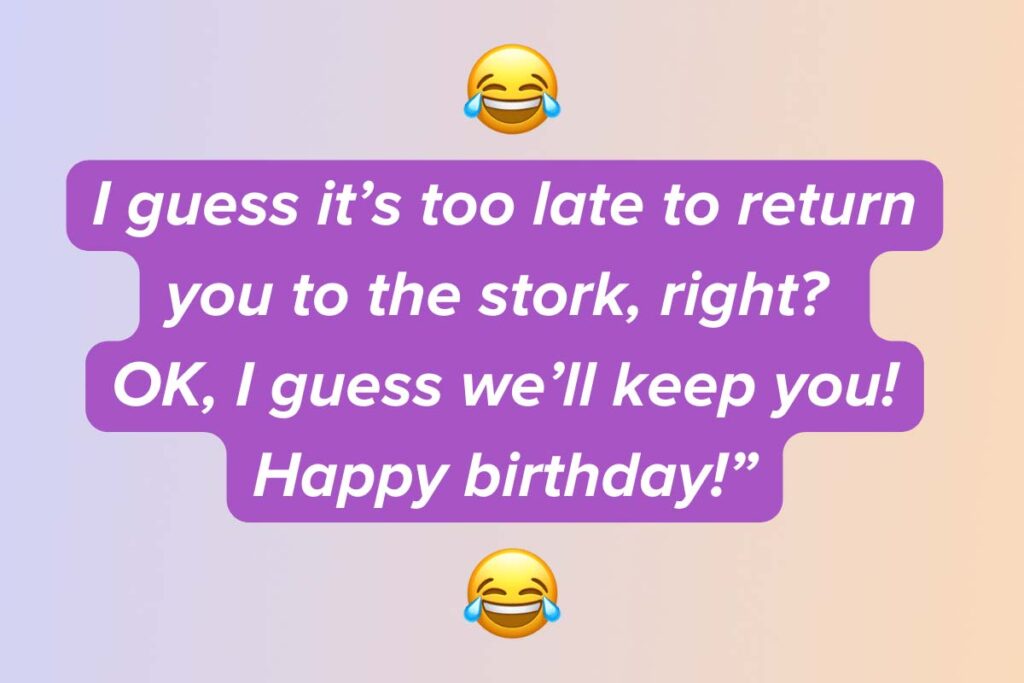 Funny birthday wishes from father to his daughter