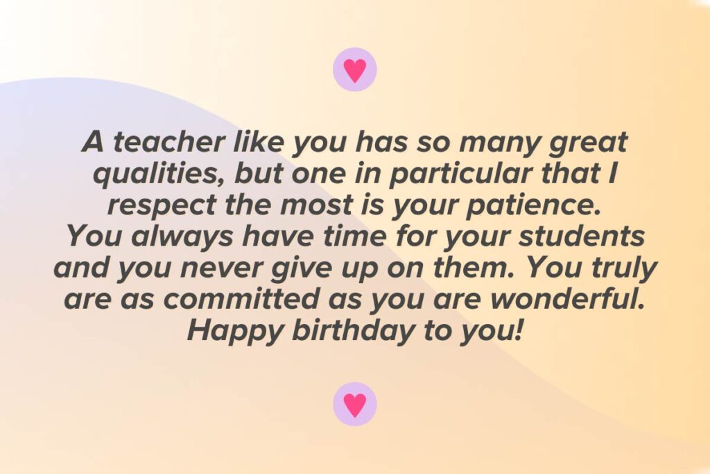 Heart-touching birthday wishes for favorite teacher