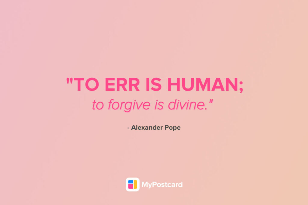 A famous apology quote by Alexander Pope